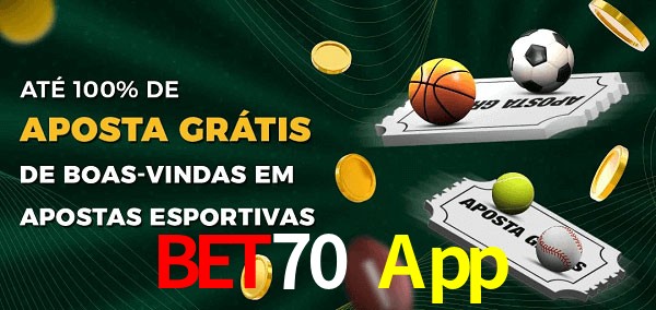 Bet70 App Ate 100% de Aposta Gratis